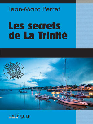 cover image of Les secrets de La Trinité